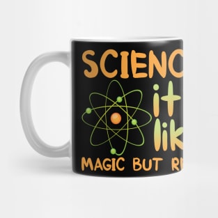 SCIENCE It's Like Magic Mug